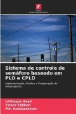 Sistema de controle de semáforo baseado em PLD e CPLD