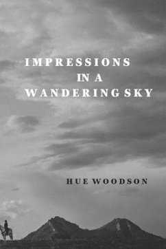 Impressions in a Wandering Sky - Woodson, Hue