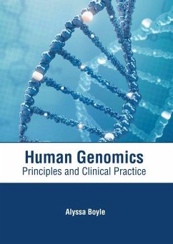 Human Genomics: Principles and Clinical Practice