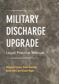 Military Discharge Upgrade Legal Practice Manual