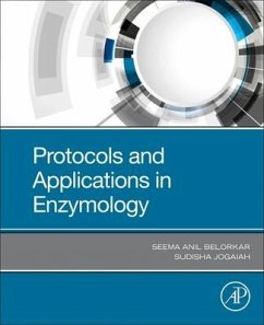 Protocols and Applications in Enzymology - Belorkar, Seema Anil;Jogaiah, Sudisha