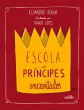 Escola de príncipes encantados - Bild 1