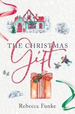 The Christmas Gift - Funke, Rebecca