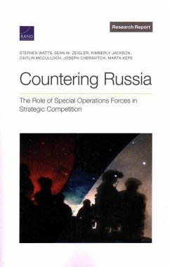 Countering Russia - Watts, Stephen; Zeigler, Sean; Jackson, Kimberly; McCulloch, Caitlin; Cheravitch, Joseph; Kepe, Marta