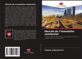 Marché de l'immobilier résidentiel