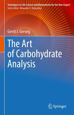 The Art of Carbohydrate Analysis (eBook, PDF) - Gerwig, Gerrit J.