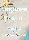 Versos Breves Sobre El Verano (eBook, ePUB)