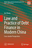 Law and Practice of Debt Finance in Modern China (eBook, PDF)