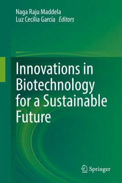 Innovations in Biotechnology for a Sustainable Future (eBook, PDF)