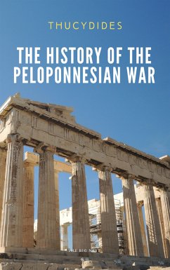 The History of the Peloponnesian War (eBook, ePUB) - Thucydides