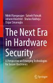 The Next Era in Hardware Security (eBook, PDF)