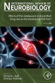 Effects of Peri-Adolescent Licit and Illicit Drug Use on the Developing CNS Part I (eBook, ePUB)