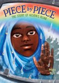 Piece by Piece: The Story of Nisrin's Hijab (eBook, ePUB)