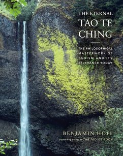The Eternal Tao Te Ching (eBook, ePUB) - Hoff, Benjamin