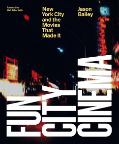 Fun City Cinema (eBook, ePUB) - Bailey, Jason