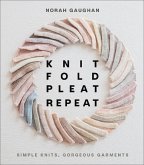 Knit Fold Pleat Repeat (eBook, ePUB)