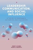 Leadership, Communication, and Social Influence (eBook, ePUB)