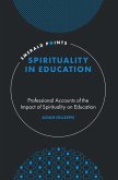 Spirituality in Education (eBook, ePUB)