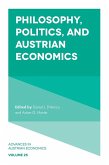 Philosophy, Politics, and Austrian Economics (eBook, ePUB)