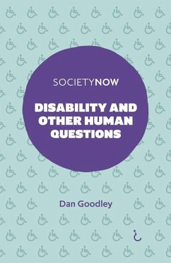 Disability and Other Human Questions (eBook, ePUB) - Goodley, Dan