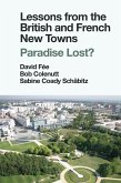 Lessons from the British and French New Towns (eBook, ePUB)