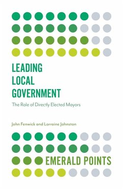 Leading Local Government (eBook, ePUB) - Fenwick, John
