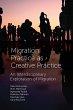 Migration Practice as Creative Practice... - Bild 1