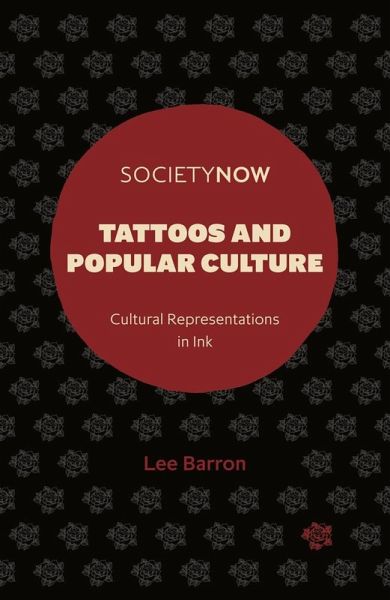 Tattoos and Popular Culture (eBook, ePUB)