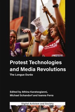 Cover Protest Technologies and Media Revolutions (eBook, ePUB)