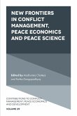 New Frontiers in Conflict Management, Peace Economics and Peace Science (eBook, ePUB)