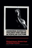 Gendered Domestic Violence and Abuse in Popular Culture (eBook, ePUB)