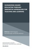 Humanizing Higher Education through Innovative Approaches for Teaching and Learning (eBook, ePUB)
