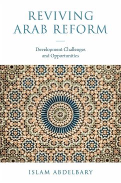 Reviving Arab Reform (eBook, ePUB) - Abdelbary, Islam