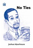 No Ties (eBook, ePUB)