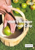 Walt's Bumper Fruit Crop (eBook, ePUB)