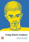 Craig Starts Cookery (eBook, ePUB)