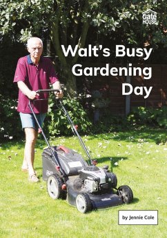 Cover Walt's Busy Gardening Day (eBook, ePUB)