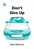 Don't Give Up (eBook, ePUB)