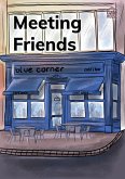 Meeting Friends (eBook, ePUB)