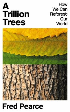 Trillion Trees (eBook, ePUB) - Pearce, Fred