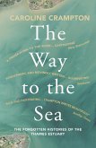 Way to the Sea (eBook, ePUB)