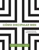 Como discipular bien (eBook, ePUB) Como discipular bien (eBook, ePUB)