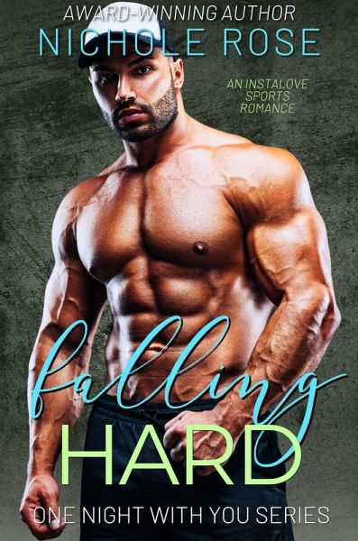 Falling Hard (One Night with You) (eBook, ePUB) Falling Hard (One Night with You) (eBook, ePUB)