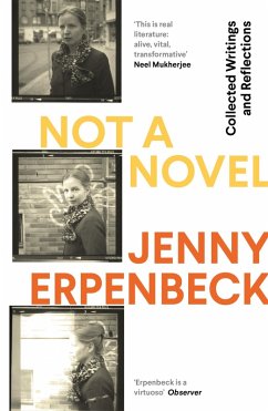 Not a Novel (eBook, ePUB) - Erpenbeck, Jenny