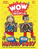 Wow in the World: The How and Wow of the Human Body (eBook, ePUB)