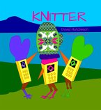 Knitter (Seordag Stories, #7) (eBook, ePUB) Knitter (Seordag Stories, #7) (eBook, ePUB)