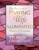 Power of a Praying(R) Wife Illuminated Prayers and Devotions (eBook, ePUB)