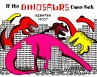 If the Dinosaurs Came Back (eBook, ePUB) - Bild 1