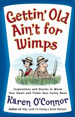 Cover Gettin' Old Ain't for Wimps (eBook, ePUB)