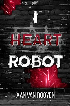 Cover I Heart Robot (eBook, ePUB)